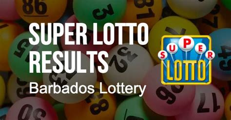 barbados lotto|Super Lotto Results for Today .